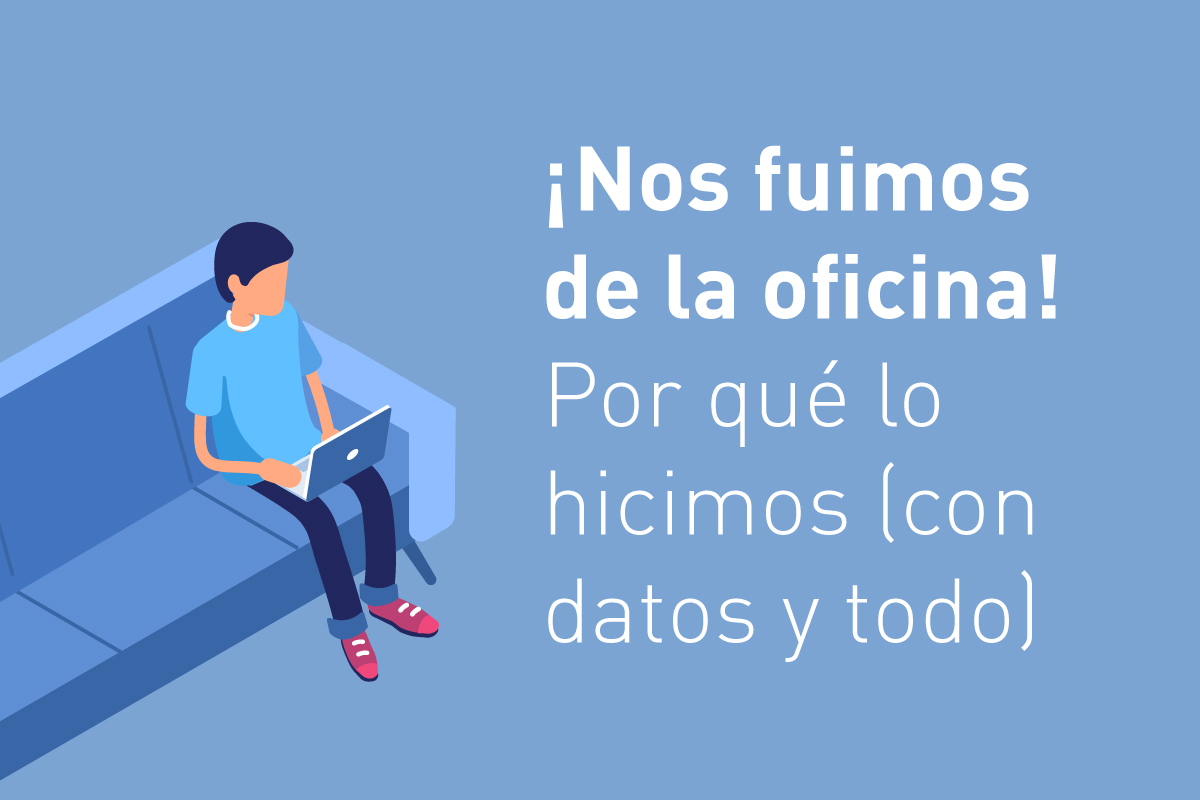 Nos fuimos de la oficina y nos ha ido lo más de bien